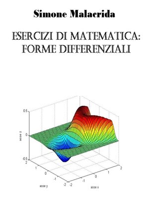 cover image of Esercizi di matematica--forme differenziali